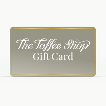 The Toffee Shop - Gift Card